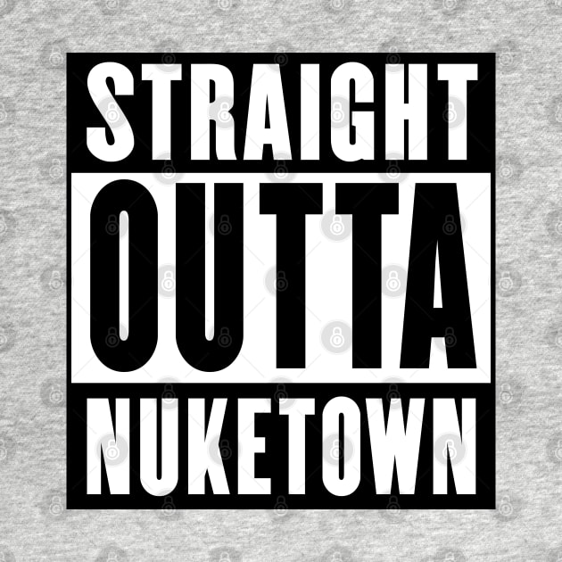 Straight Outta Nuketown by rachybattlebot